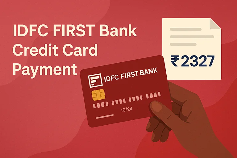 IDFC First bank Credit Card Bill Payment