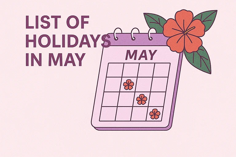List of Holidays in May